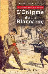 couv-L u00E9nigme de la Blancarde-1